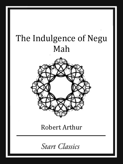 Cover image for book The Indulgence of Negu Mah