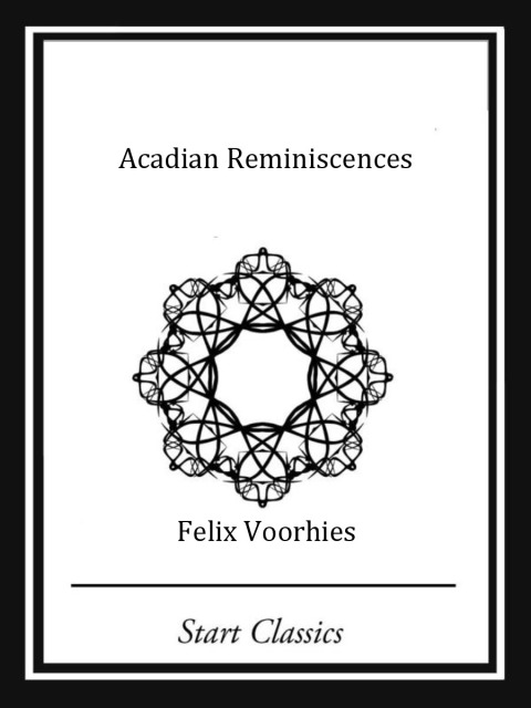Cover image for book Acadian Reminiscences