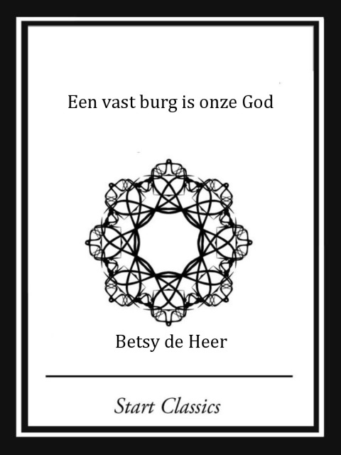 Cover image for book Een Vaste Burg is Onze God