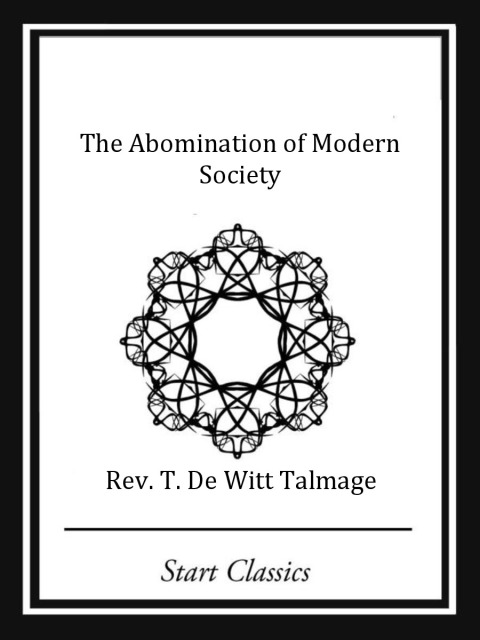 Cover image for book The Abomination of Modern Society