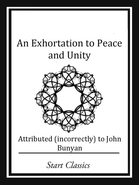 Cover image for book An Exhortation to Peace and Unity (Start Classics)
