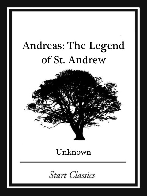 Cover image for book Andreas: The Legend of St. Andrew (Start Classics)