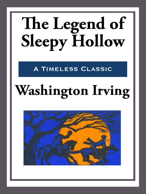 Cover image for book The Legend of Sleepy Hollow and Other Stories