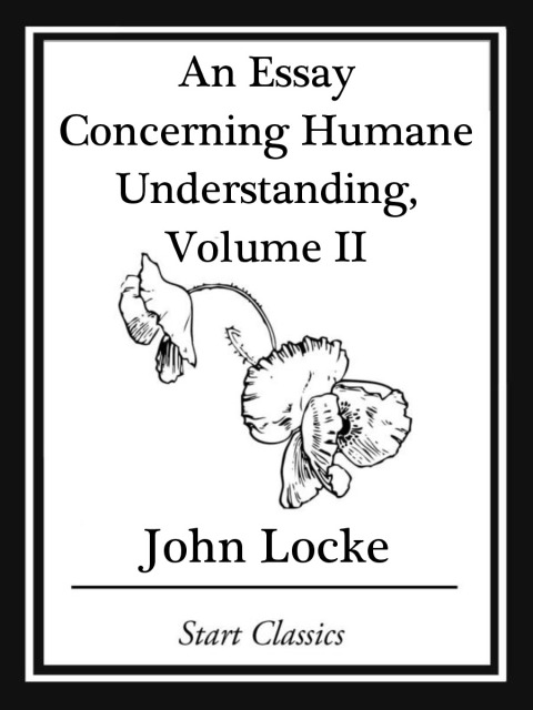 Cover image for book An Essay Concerning Humane Understanding, Volume II