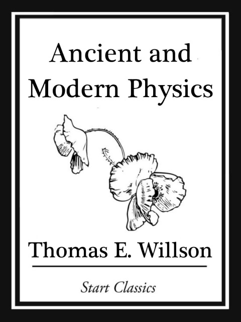 Cover image for book Ancient and Modern Physics