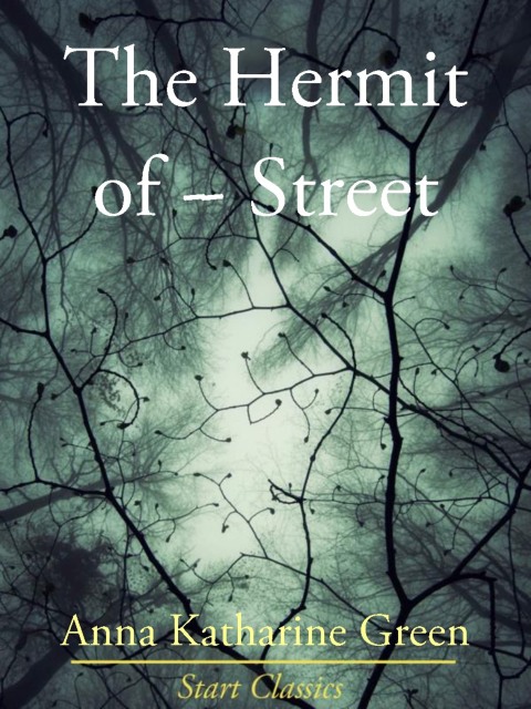 Cover image for book The Hermit of ------ Street