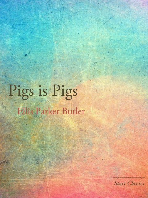 Cover image for book Pigs is Pigs