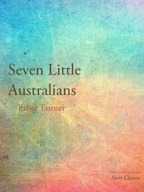 Cover image for book Seven Little Australians