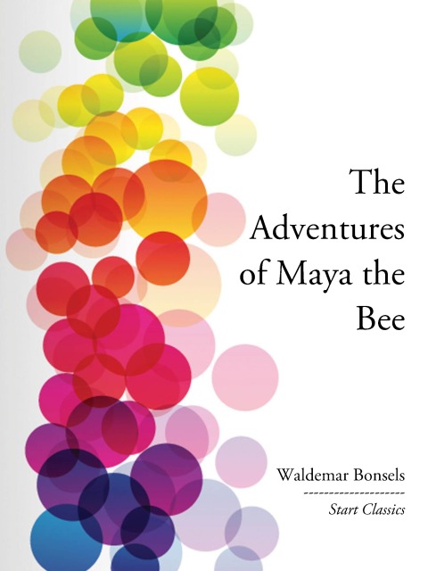 Cover image for book The Adventures of Maya the Bee