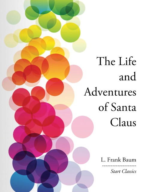 Cover image for book The Life and Adventures of Santa Clau