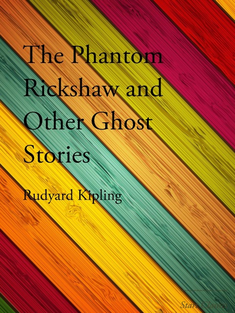 Cover image for book The Phantom Rickshaw and Other Ghost