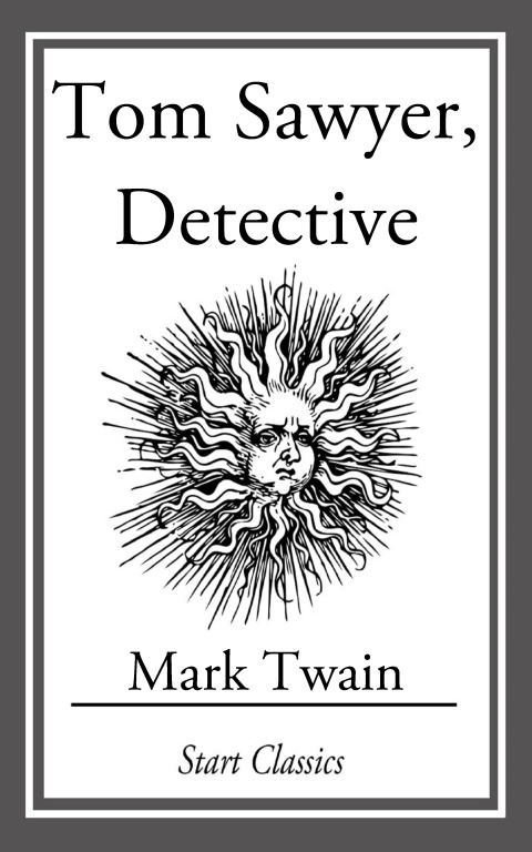 Cover image for book Tom Sawyer, Detective
