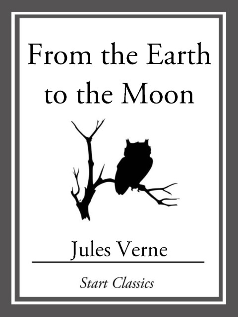 Cover image for book From the Earth to the Moon