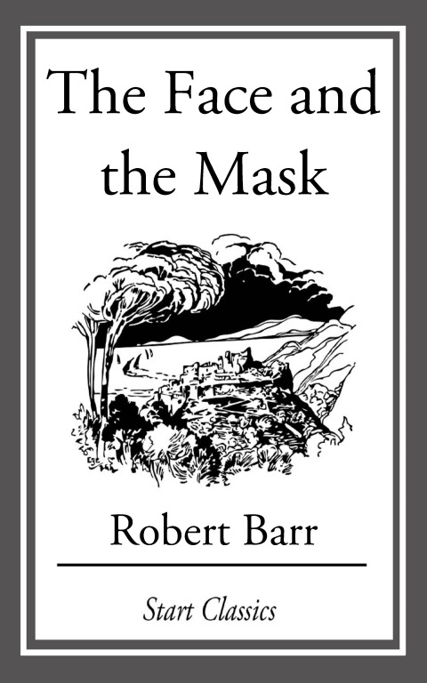 Cover image for book The Face and the Mask
