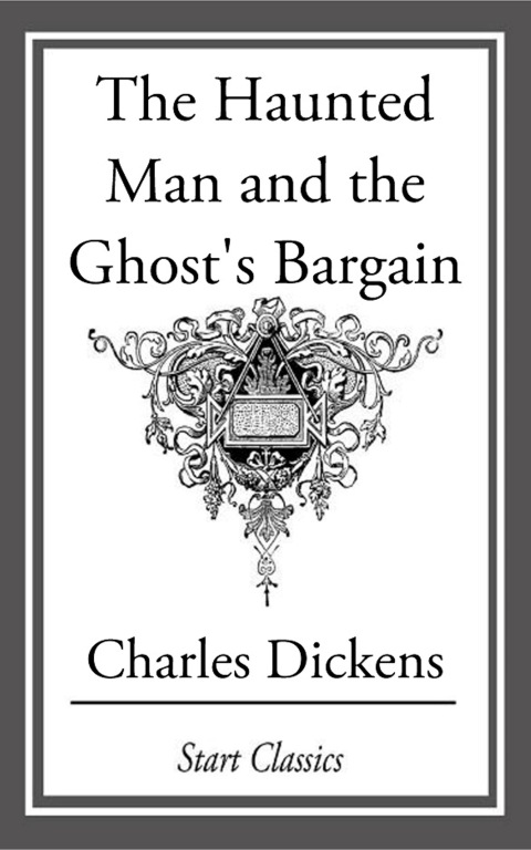 Cover image for book The Haunted Man and the Ghost's Barga