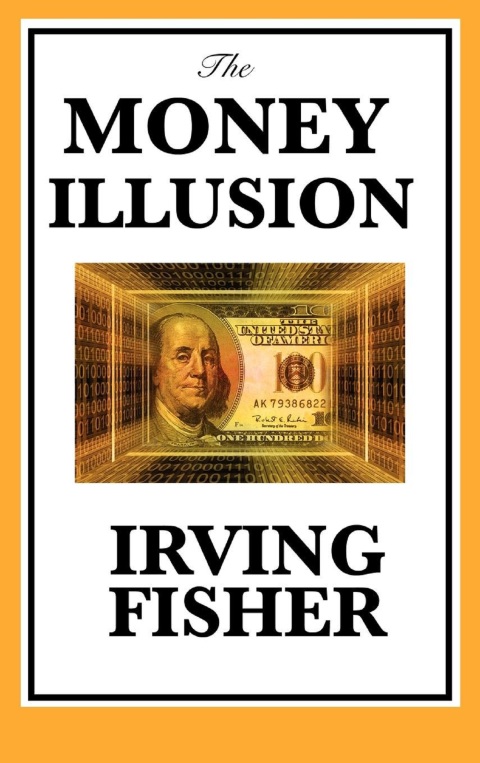 Cover image for book The Money Illusion