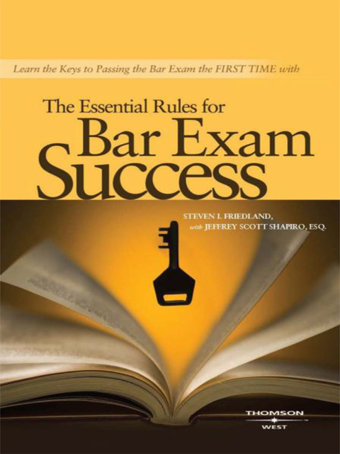 Cover image for book Friedland and Shapiro's The Essential Rules for Bar Exam Success