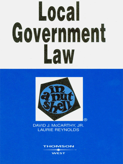 Cover image for book McCarthy and Reynolds' Local Government Law in a Nutshell