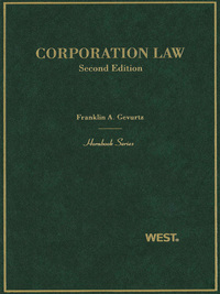 Gevurtz S Corporation Law 2d Hornbook Series 2nd