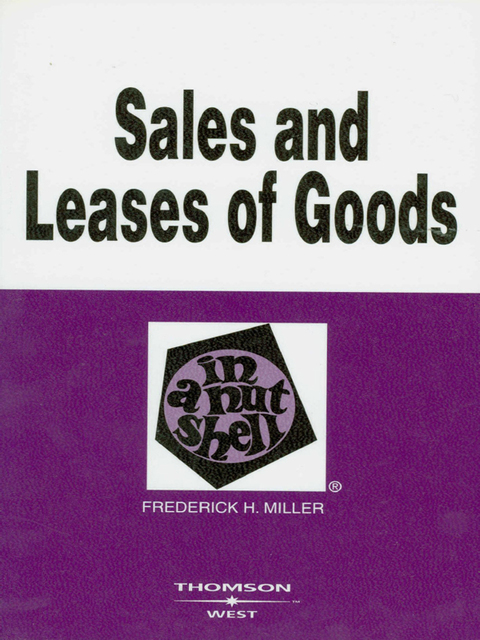 Cover image for book Miller's Sales and Leases of Goods in a Nutshell