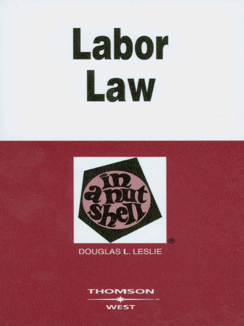 Cover image for book Leslie's Labor Law in a Nutshell