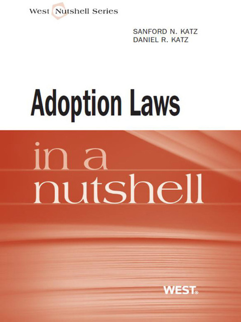 Cover image for book Katz and Katz's Adoption Laws in a Nutshell