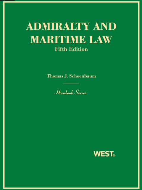 Cover image for book Schoenbaum and McClellan's Admiralty and Maritime Law, 5th (Hornbook Series)