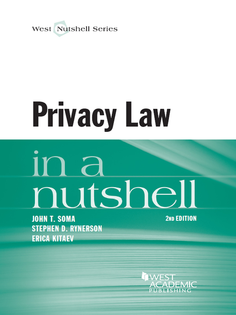 Cover image for book Soma, Rynerson and Kitaev's Privacy Law in a Nutshell