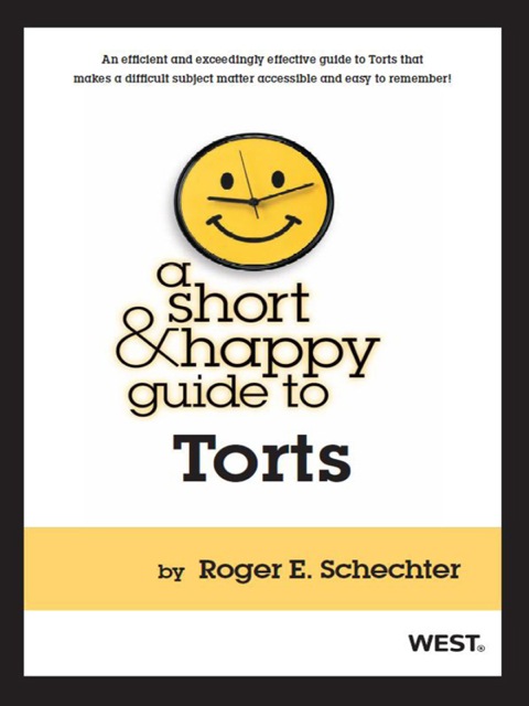 Cover image for book Schechter A Short And Happy Guide To Torts
