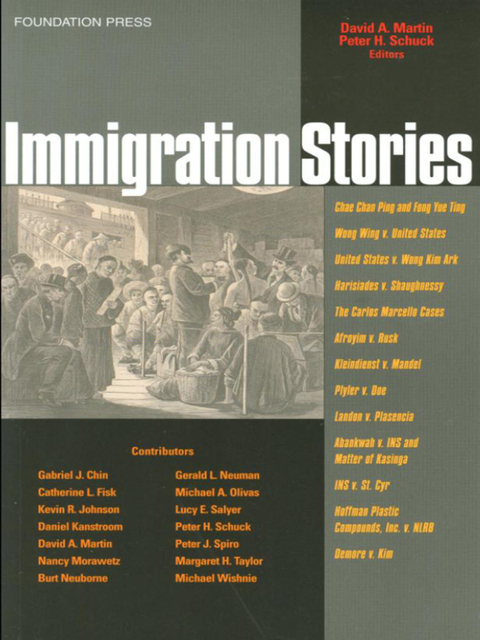 Cover image for book Martin and Schuck's Immigration Law Stories