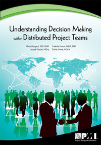 Cover image: Understanding Decision-Making within Distributed Project Teams 1st edition 9781933890999