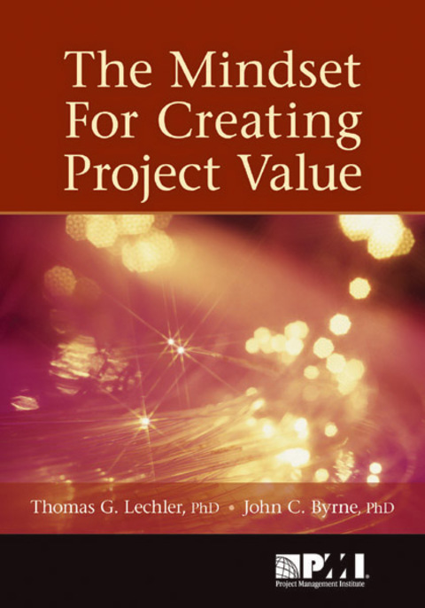 Cover image for book The Mindset for Creating Project Value