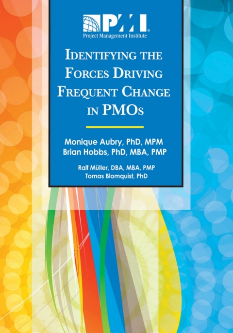 Cover image for book Identifying the Forces Driving Frequent Change in PMOs