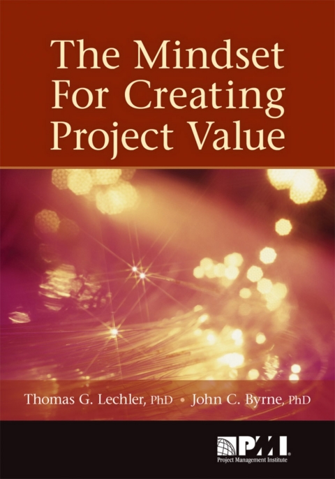 Cover image for book The Mindset for Creating Project Value