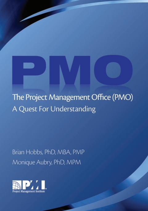 Cover image for book The Project Management Office (PMO)
