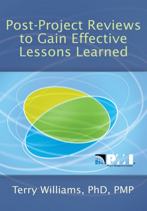 Cover image for book Post-Project Reviews to Gain Effective Lessons Learned