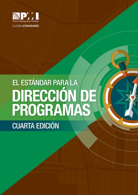 Cover image for book El Estándar para la Dirección de Programas – Cuarta Edición