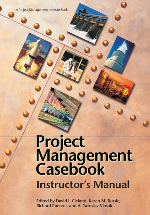 Cover image for book Project Management Casebook: Instructor's Manual