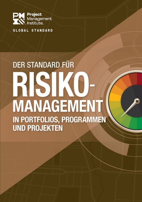 Cover image for book The Standard for Risk Management in Portfolios, Programs, and Projects (GERMAN)