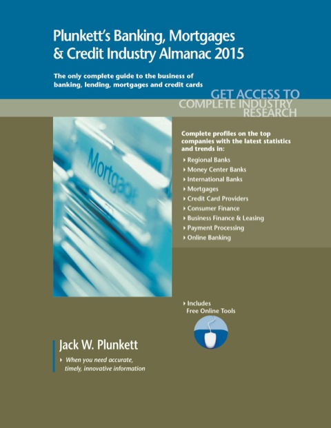 Cover image for book Plunkett's Banking, Mortgages & Credit Industry Almanac 2015