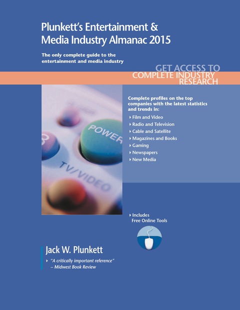 Plunkett's Entertainment & Media Industry Almanac 2015