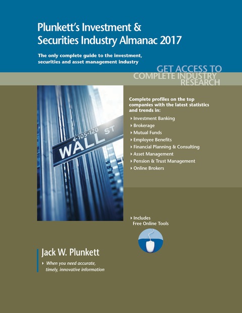 Cover image for book Plunkett's Investment & Securities Industry Almanac 2017