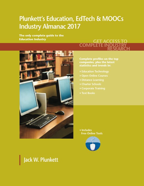 Cover image for book Plunkett's Education, EdTech & MOOCs Industry Almanac 2017