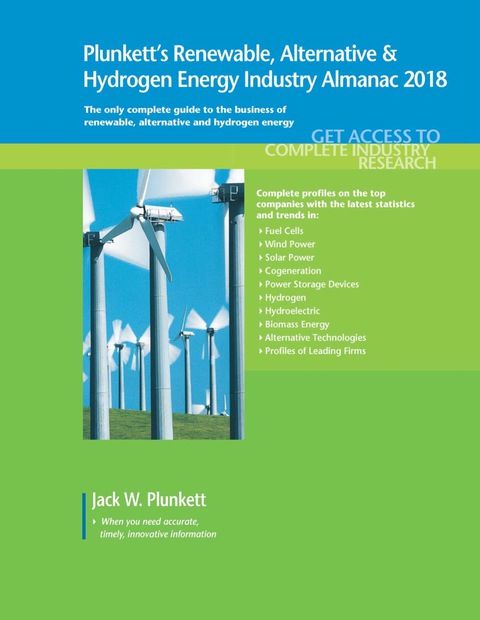 Cover image for book Plunkett's Renewable, Alt. & Hydro. Energy Industry Almanac 2018