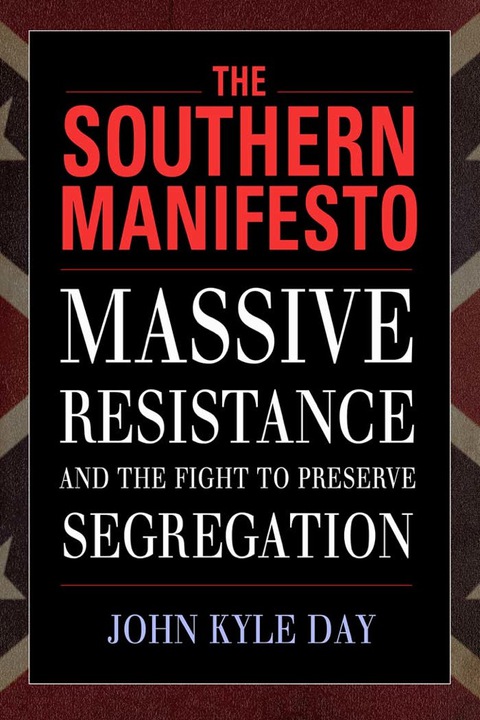 Cover image for book The Southern Manifesto
