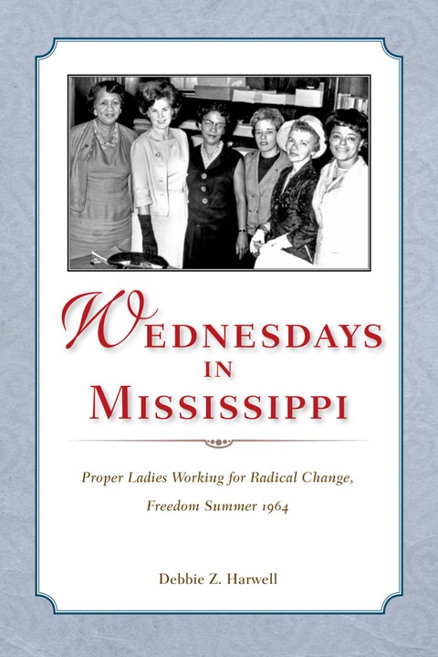 Cover image for book Wednesdays in Mississippi