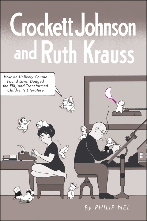 Crockett Johnson and Ruth Krauss 