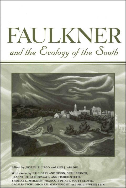 Cover image for book Faulkner and the Ecology of the South