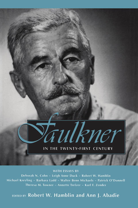 Cover image for book Faulkner in the Twenty-First Century