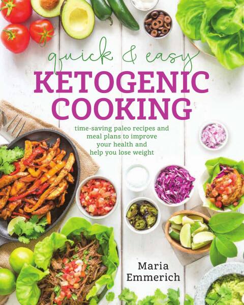 Cover image for book Quick & Easy Ketogenic Cooking